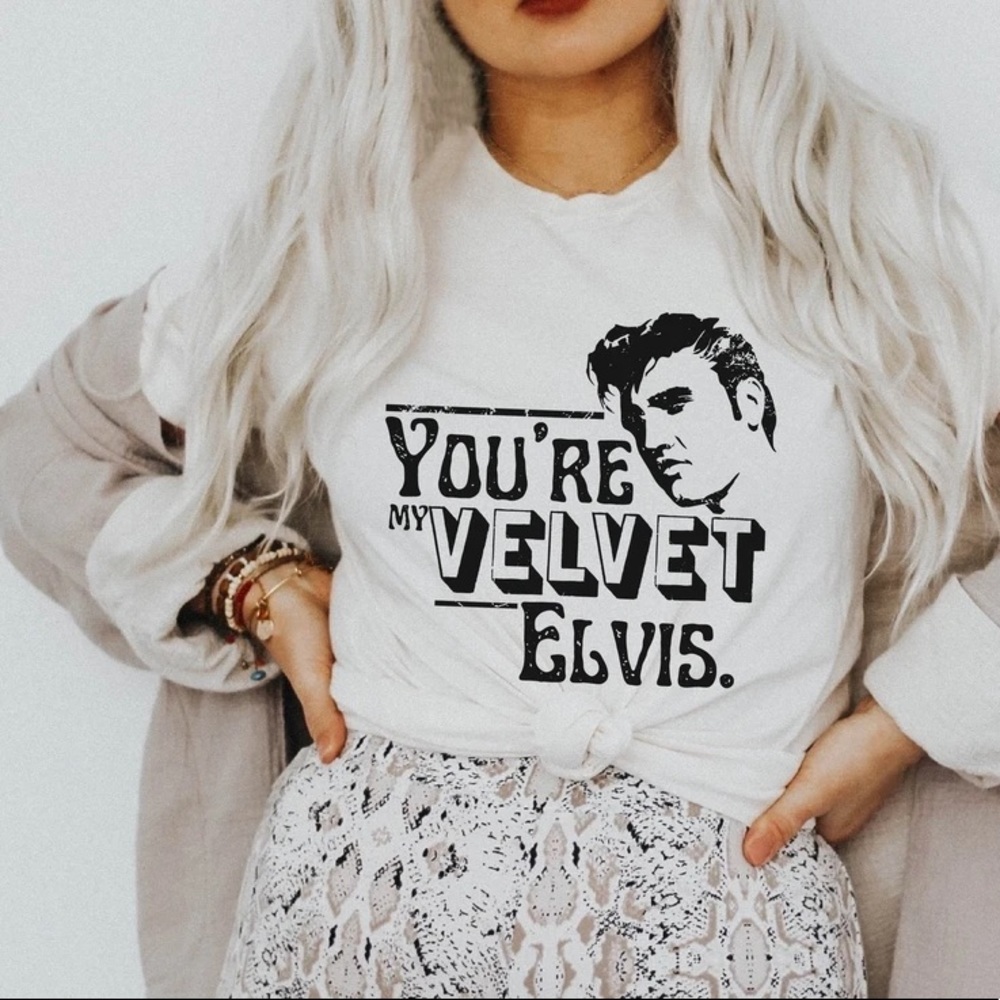 You’re My Velvet Elvis Custom Gildan T Shirt Sz S